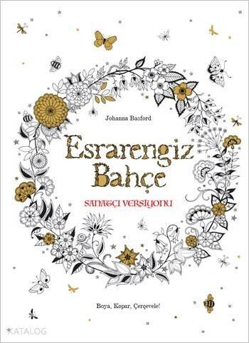 Esrarengiz Bahçe: Sanatçı Versiyonu; Boya, Kopar, Çerçevele! - 1