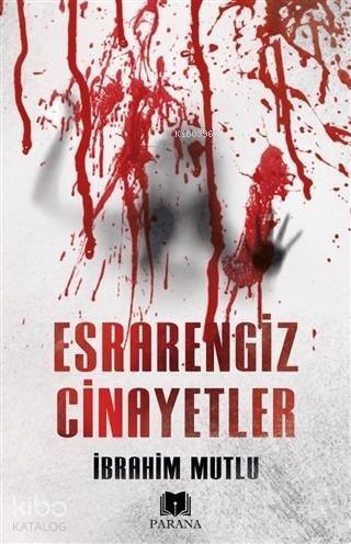 Esrarengiz Cinayetler - 1