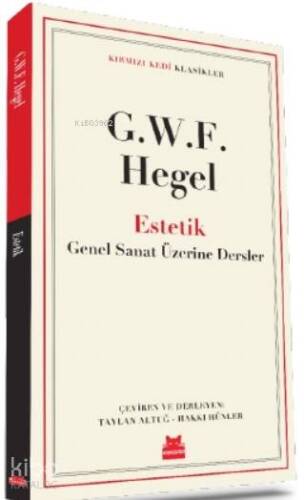 Estetik; Güzel Sanatlar Üzerine Dersler - 1