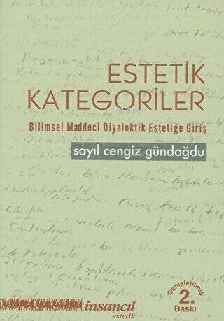 Estetik Kategoriler;Bilimsel Maddeci Diyalektik Estetiğe Giriş - 1