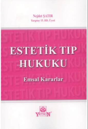 Estetik Tıp Hukuku - 1