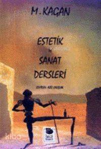 Estetik ve Sanat Dersleri - 1