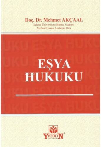 Eşya Hukuku - 1