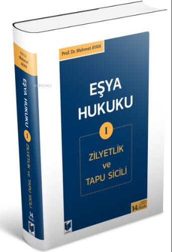 Eşya Hukuku I (Zilyetlik ve Tapu Sicili) - 1