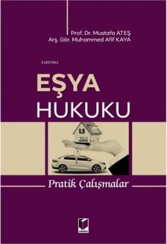 Eşya Hukuku Pratik Çalışmalar - 1