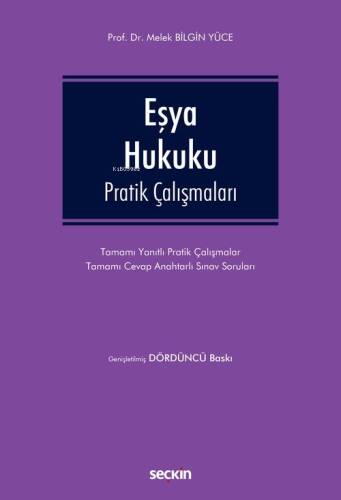 Eşya Hukuku Pratik Çalışmaları - 1