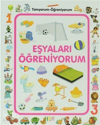 Eşyaları Öğreniyorum; Tanıyorum Öğreniyorum - 1