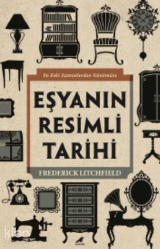 Eşyanın Resimli Tarihi - 1