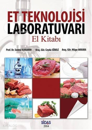 Et Teknolojisi Laboratuvarı; El Kitabı - 1