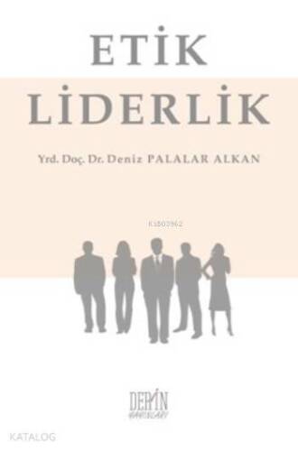 Etik Liderlik - 1