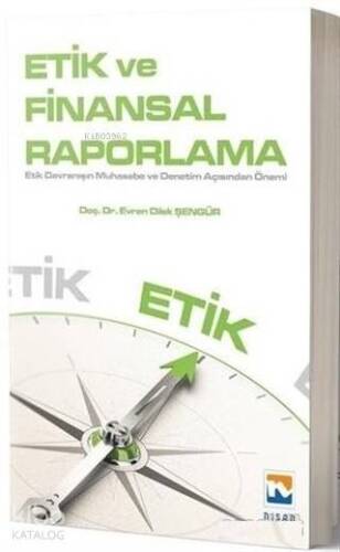 Etik ve Finansal Raporlama - 1