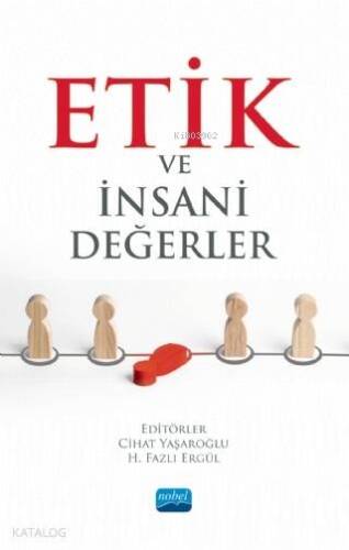 Etik ve İnsani Değerler - 1