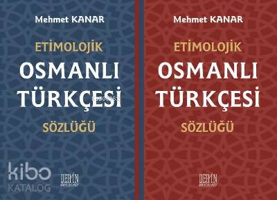 Etimolojik Osmanlı Türkçesi Sözlüğü - 1