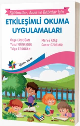 Etkileşimli Okuma Uygulamaları “Eğitimciler, Anne – Babalar İçin” - 1