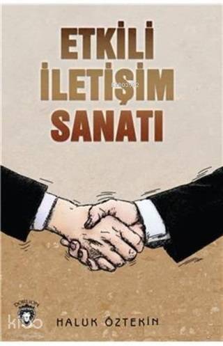 Etkili İletişim Sanatı - 1