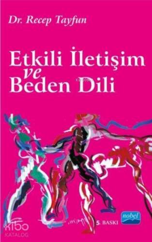 Etkili İletişim ve Beden Dili - 1