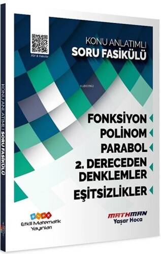 Etkili Matematik Yayınları AYT Matematik Fonksiyon Polinom Parabol 2. Dereceden Denklemler ve Eşitsizlik Konu Anlatımlı Soru Fasikülü - 1