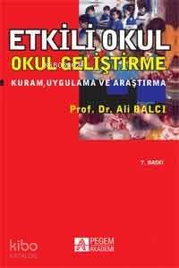 Etkili Okul; Okul Geliştirme - 1