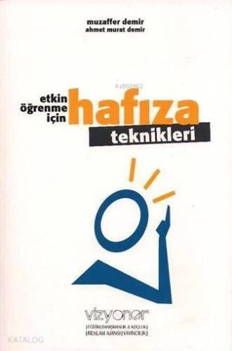 Etkin Öğrenme İçin Hafıza Teknikleri - 1