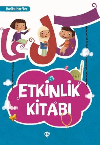 Etkinlik Kitabı - Harika Harfler - 1