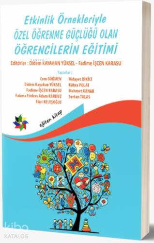 Etkinlik Örnekleriyle Özel Öğrenme Güçlüğü Olan Öğrencilerin Eğitimi - 1