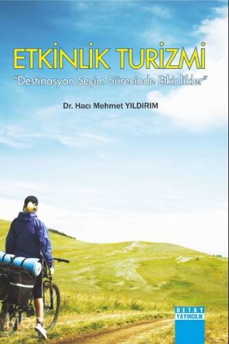 Etkinlik Turizmi Destinasyon ;Seçim Sürecinde Etkinlikler - 1