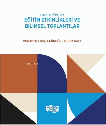 Etkinlik Yönetimi - Eğitim Etkinlikleri ve Bilimsel Toplantılar - 1