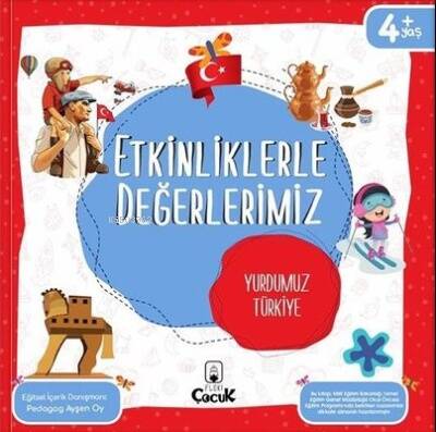 Etkinliklerle Değerlerimiz - Yurdumuz Türkiye - 1