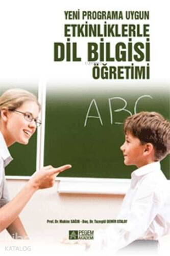 Etkinliklerle Dil Bilgisi Öğretimi Yeni Programa Uygun - 1