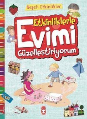 Etkinliklerle Evimi Güzelleştiriyorum - 1