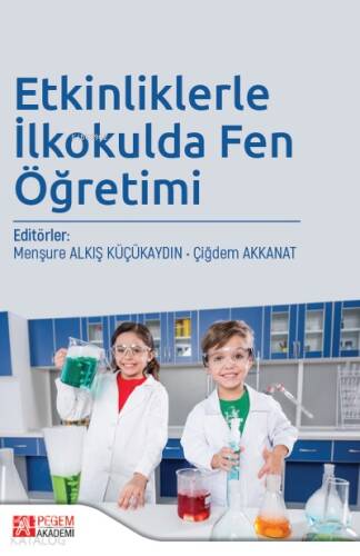 Etkinliklerle İlkokulda Fen Öğretimi - 1