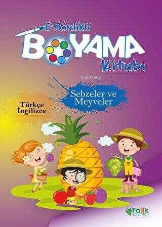 Etkinlikli Boyama Kitabı - Sebzeler ve Meyveler - 1