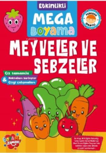 Etkinlikli Mega Boyama – Meyveler ve Sebzeler - 1