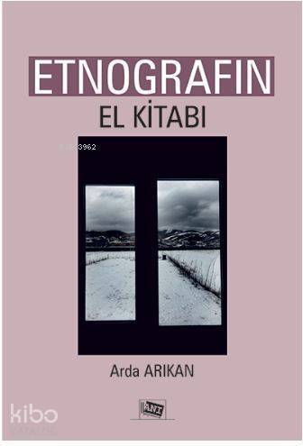 Etnografın El Kitabı - 1