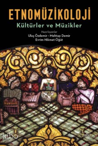 Etnomüzikoloji: Kültürler ve Müzikler - 1