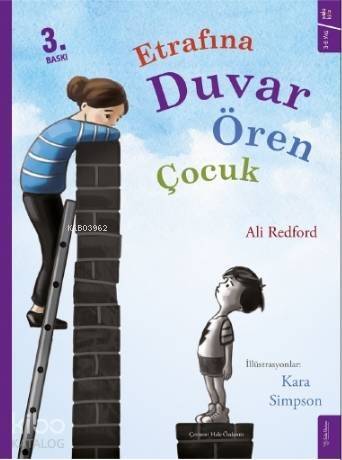 Etrafına Duvar Ören Çocuk - 1