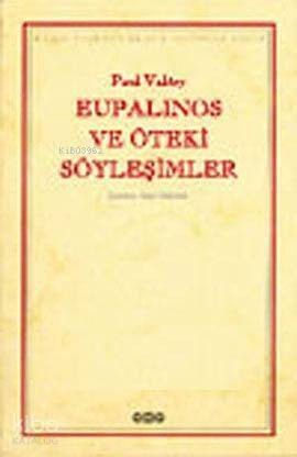 Eupalinos ve Öteki Söyleşimler - 1