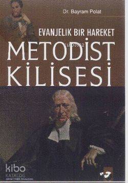 Evanjelik Bir Hareket Metodist Kilisesi - 1