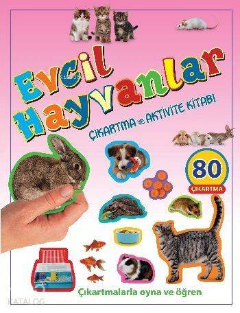 Evcil Hayvanlar Çıkartma ve Aktivite Kitabı - 1