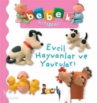 Evcil Hayvanlar ve Yavruları - Bebek Kitapları - 1