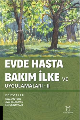 Evde Hasta Bakım İlke ve Uygulamalar II - 1