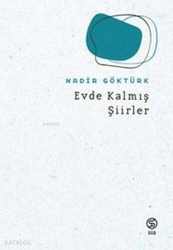 Evde Kalmış - Şiirler - 1