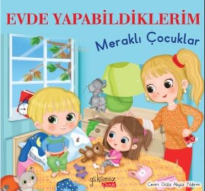 Evde Yapabildiklerim ;Meraklı Çocuklar - 1