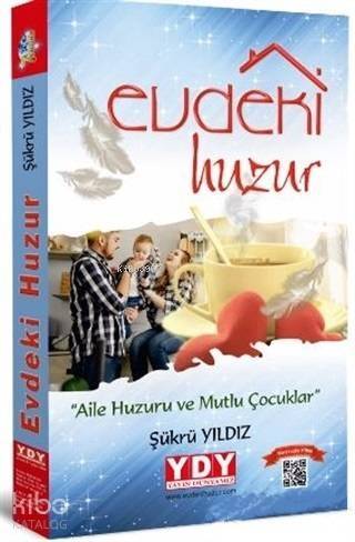 Evdeki Huzur - 1