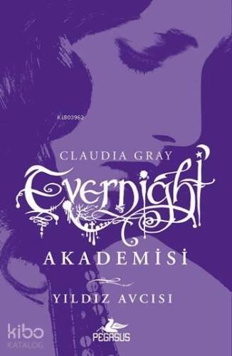 Evernight Akademisi - 2 Yıldız Avcısı - 1