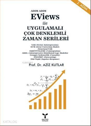 Eviews ile Uygulamalı Çok Denklemli Zaman Serileri - 1