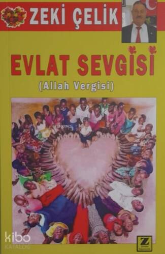 Evlat Sevgisi (Allah Vergisi) - 1