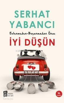 Evlenmeden - Boşanmadan İyi Düşün - 1