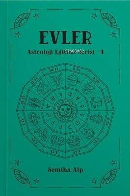 Evler - Astroloji Eğitimi Serisi 3 - 1