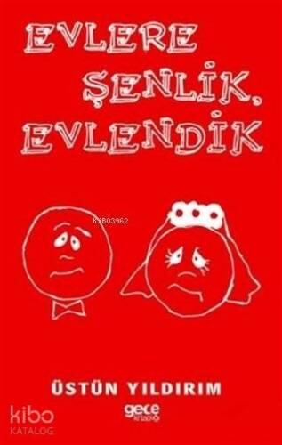 Evlere Şenlik Evlendik - 1